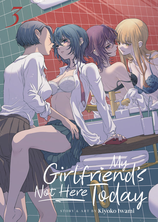 My Girlfriend's Not Here Today Vol. 3 image