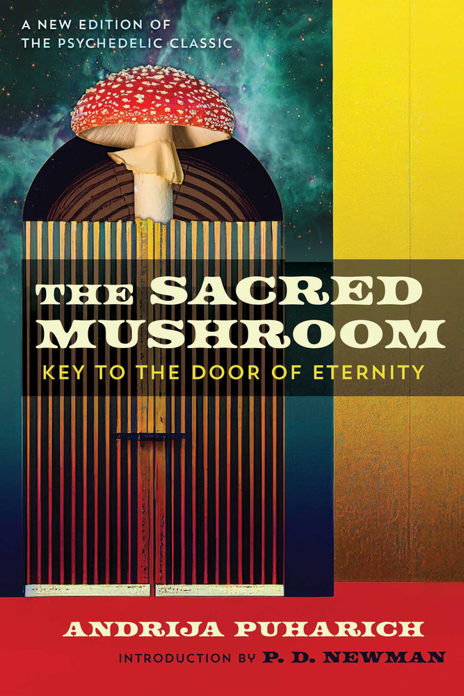 The Sacred Mushroom Key to the Door of Eternity image - Non-Fiction - Image - Pop Weasel