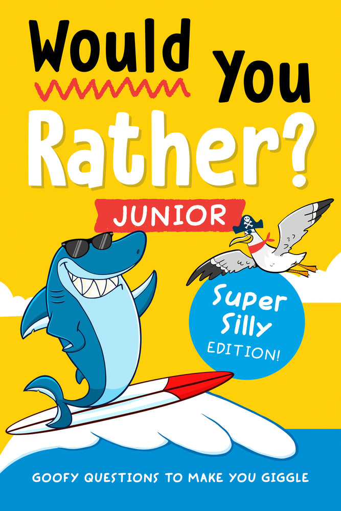 Would You Rather? Junior: Super Silly Edition! image - Children/Young Adult - Image - Pop Weasel