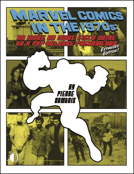 Marvel Comics In The 1970s  | TPB Expanded Edition - Image - Graphic Novels - Image - Pop Weasel
