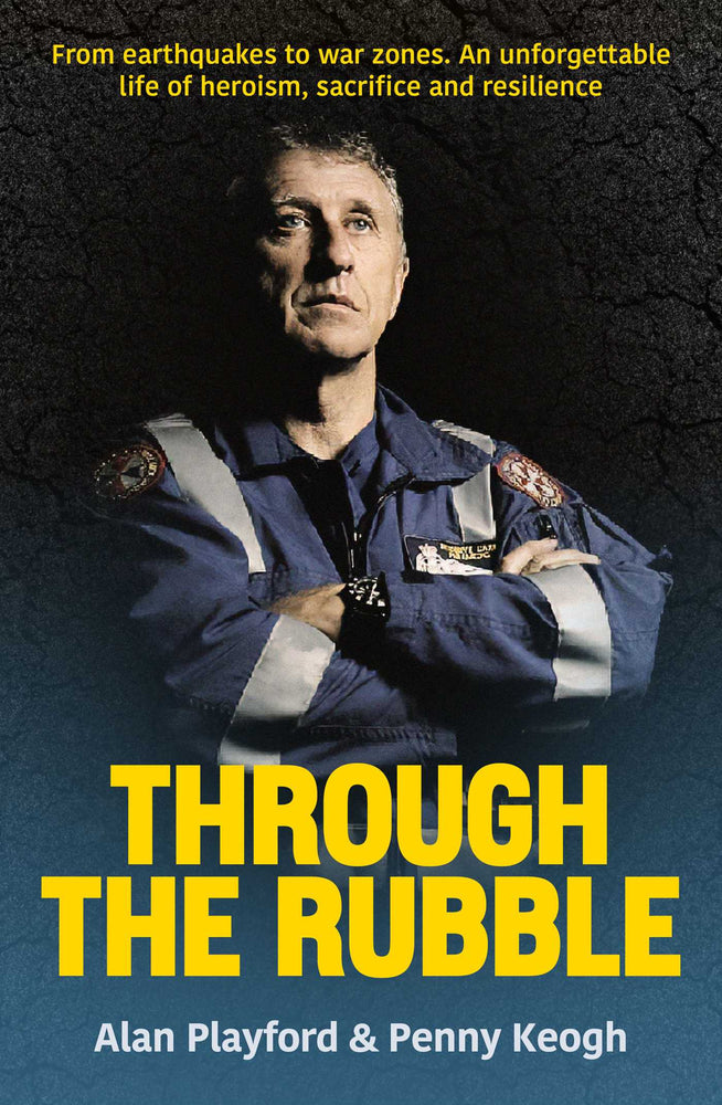 Through the Rubble From Earthquakes to War Zones. A Story of Survival and Service image - Non-Fiction - Image - Pop Weasel