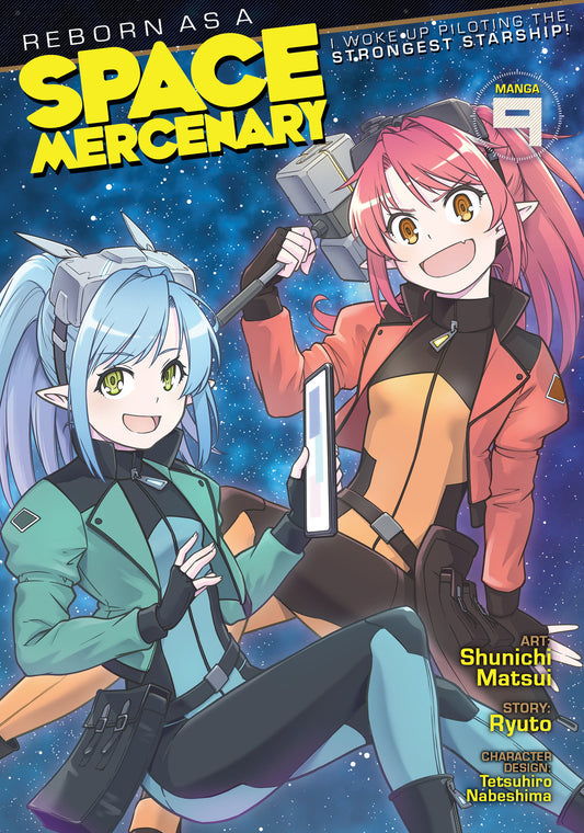 Reborn as a Space Mercenary: I Woke Up Piloting the Strongest Starship! (Manga) Vol. 9 - Image