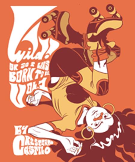 Wild  | TPB Vol 1 Or So I Was Born To Be - Image - Graphic Novels - Image - Pop Weasel