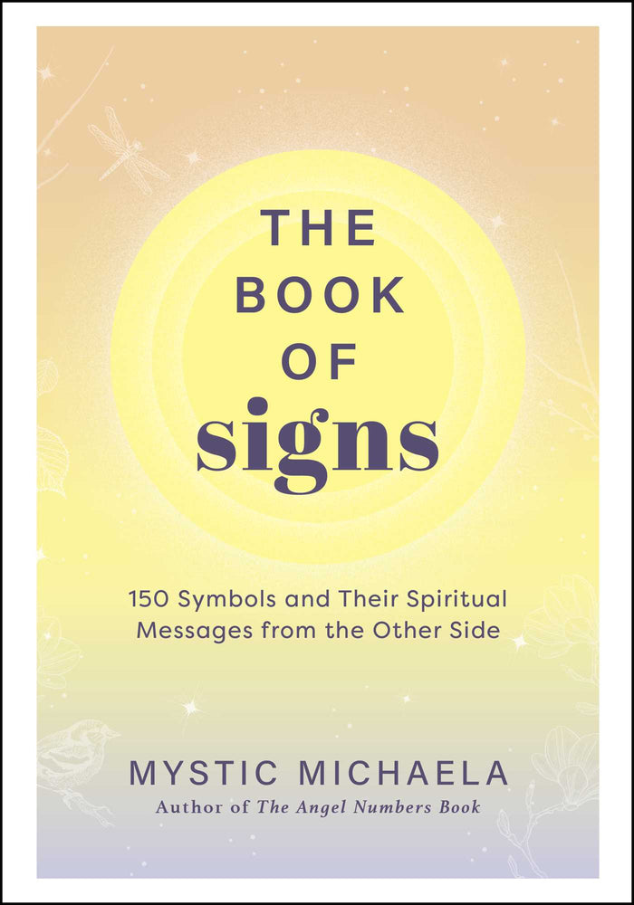 The Book of Signs 150 Symbols and Their Spiritual Messages from the Other Side image - Non-Fiction - Image - Pop Weasel