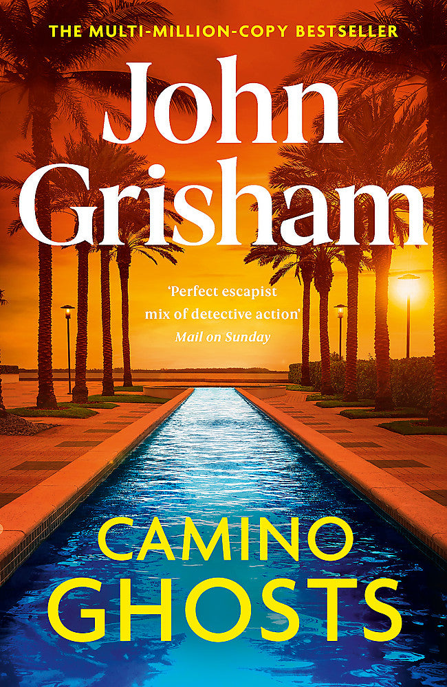 Camino Ghosts The new summer thriller and Sunday Times bestseller (June 2024) from John Grisham - Hard Cover - Books - Image - Pop Weasel