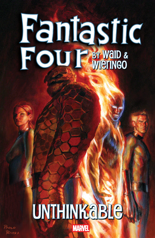 Fantastic Four By Waid & Wieringo: Unthinkable - Image
