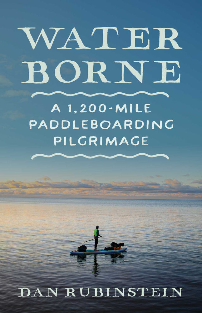 Water Borne A 1,200-Mile Paddleboarding Pilgrimage image - Non-Fiction - Image - Pop Weasel