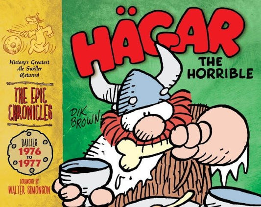 Hagar the Horrible: The Epic Chronicles: The Dailies 1976-1977 | Hardcover - Image