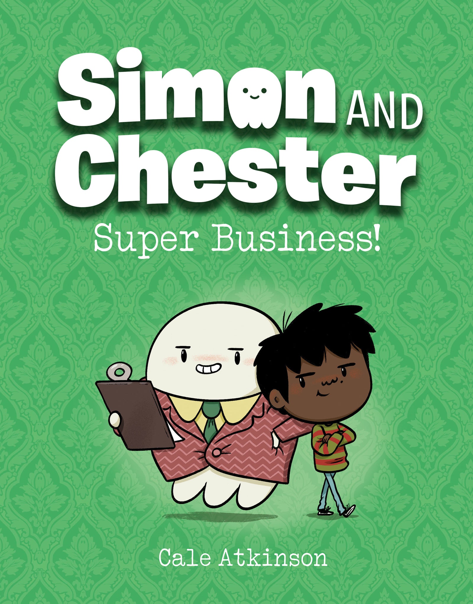 Super Business! (Simon and Chester Book
