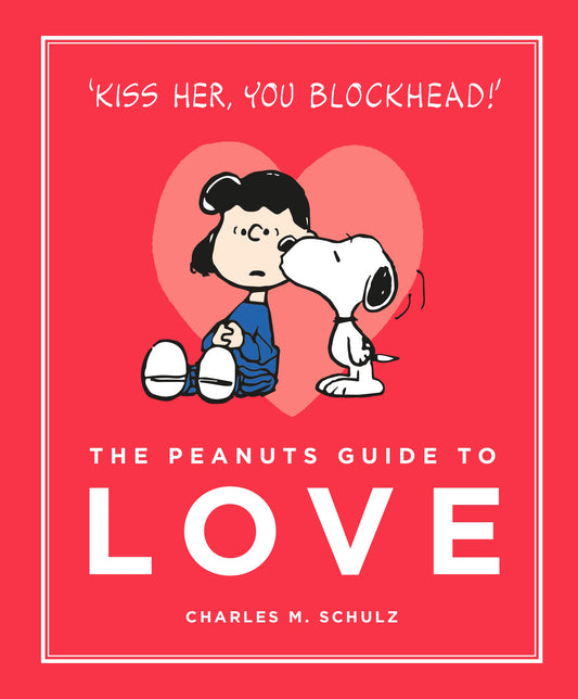 Pop Weasel Image of The Peanuts Guide to Love