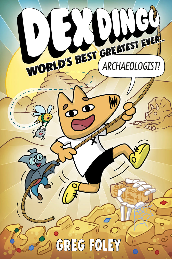 Dex Dingo: World's Best Greatest Ever Archaeologist - Image - Children/Young Adult - Image - Pop Weasel