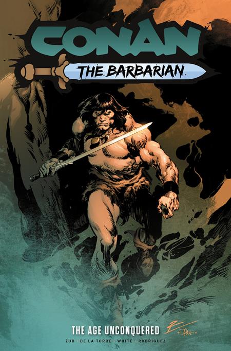 Conan The Barbarian  | TPB Vol 03 The Age Unconquered Regular Edition Roberto De La Torre - Image