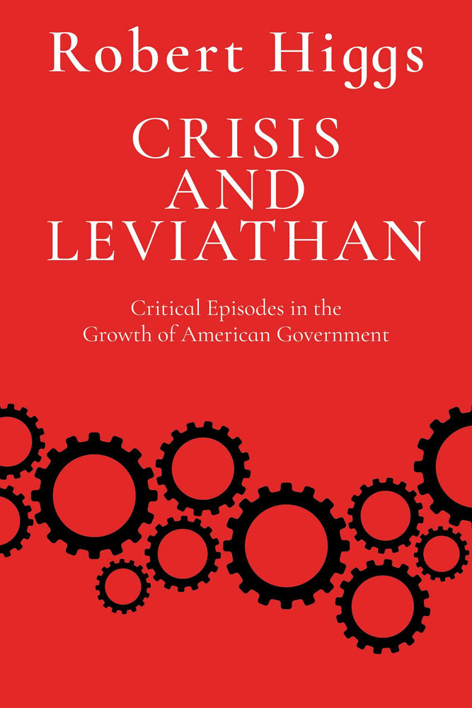 Crisis and Leviathan Critical Episodes in the Growth of American Government image -  - Image - Pop Weasel