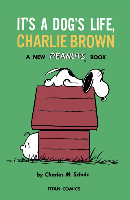 Peanuts Its A Dogs Life Charlie Brown  | TPB - Image