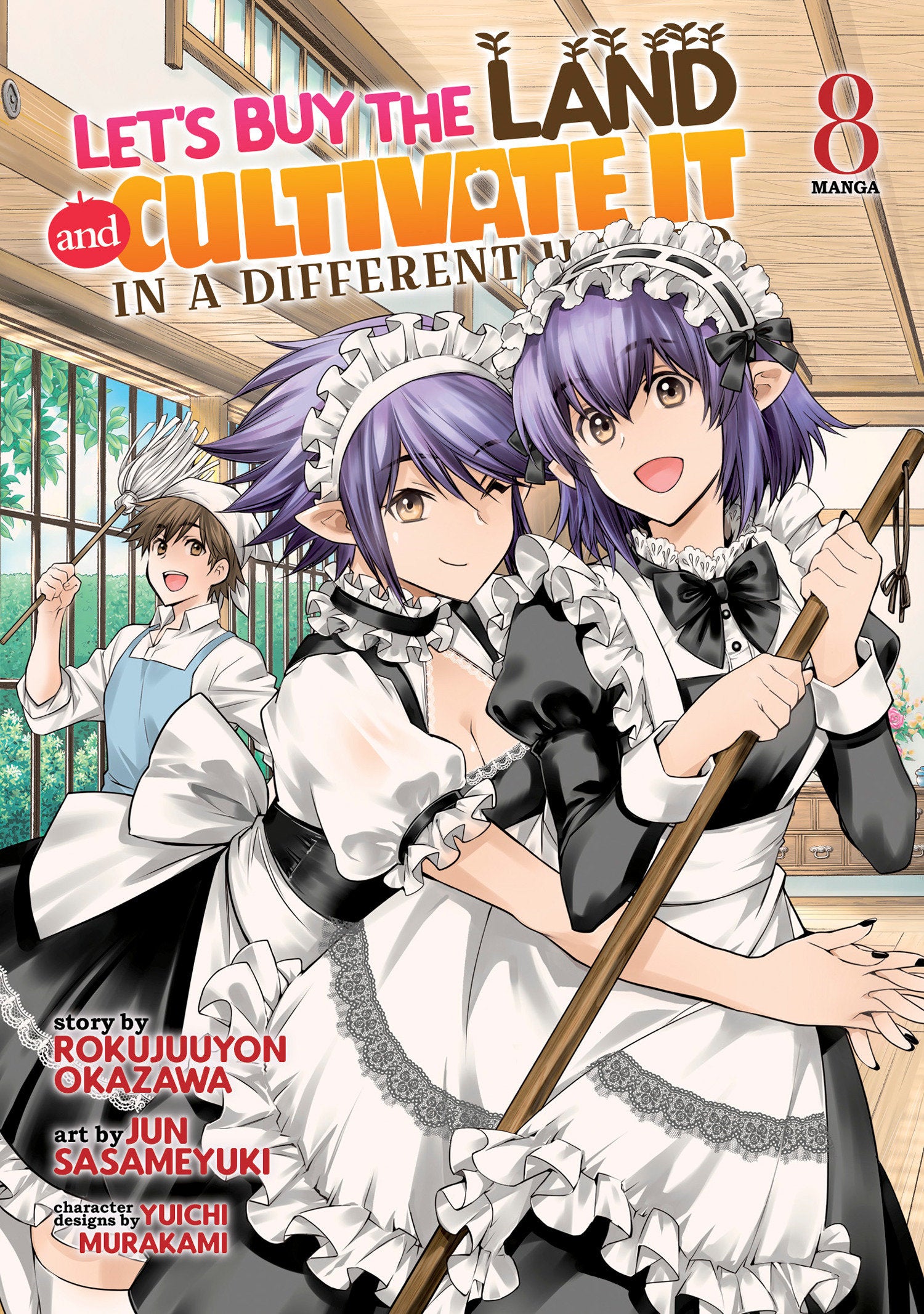 Let's Buy the Land and Cultivate It in a Different World (Manga) Vol. 8 - Image