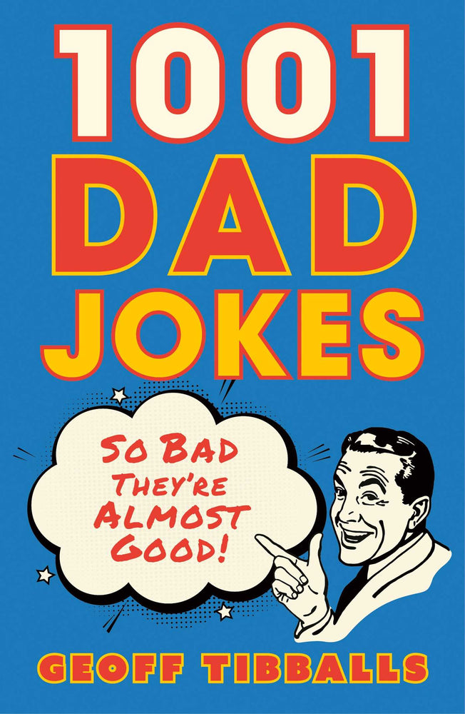 1001 Dad Jokes So bad they're almost good! image - Non-Fiction - Image - Pop Weasel