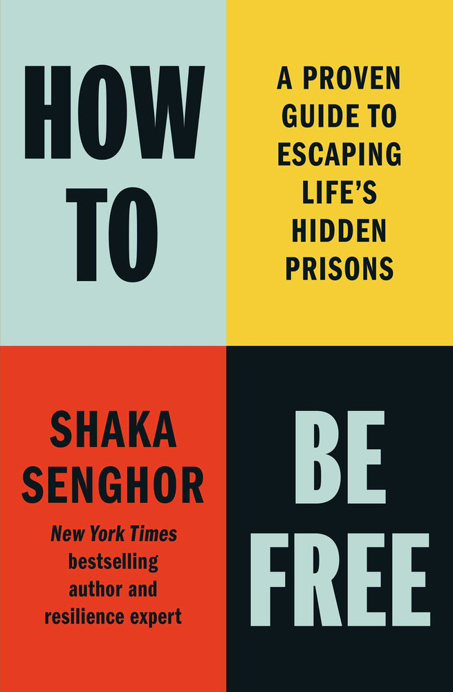 How to Be Free A Proven Guide to Escaping Life's Hidden Prisons image - Non-Fiction - Image - Pop Weasel