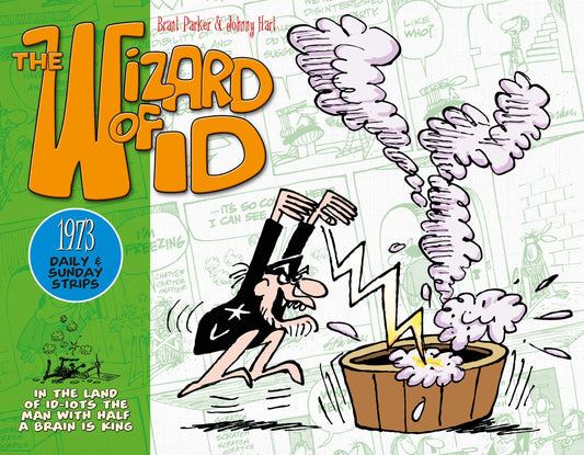 The Wizard of Id: Daily and Sunday Strips, 1973 | Hardcover - Image