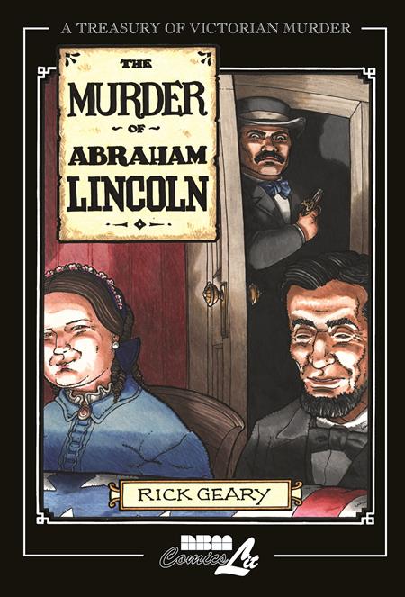 Treasury Of Victorian Murder The Murder Of Abraham Lincoln  | TPB - Image - Graphic Novels - Image - Pop Weasel