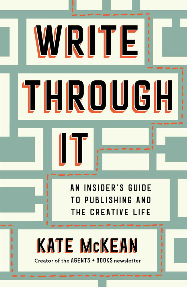 Write Through It An Insider's Guide to Publishing and the Creative Life image - Non-Fiction - Image - Pop Weasel