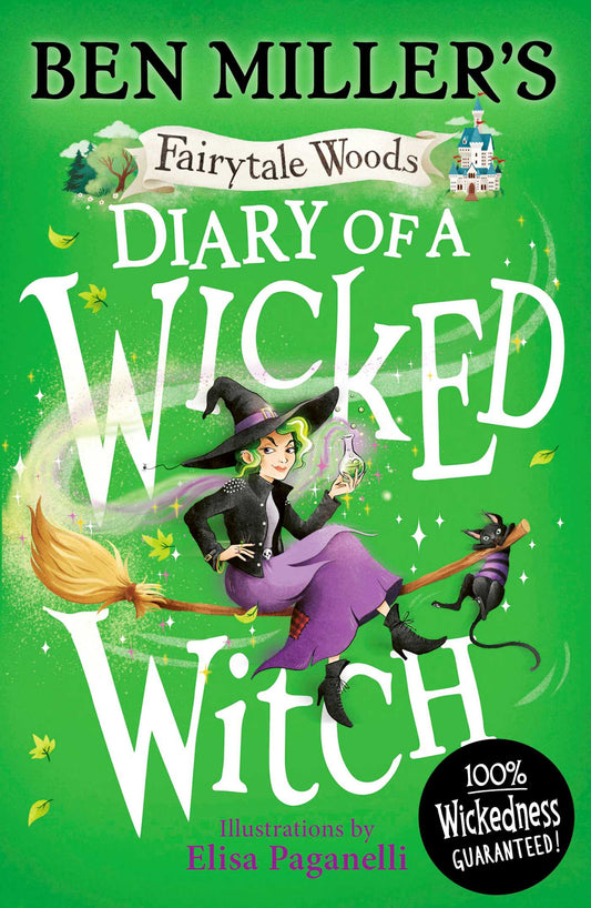 Diary of a Wicked Witch Discover your favourite fairytales from a WICKED point of view image