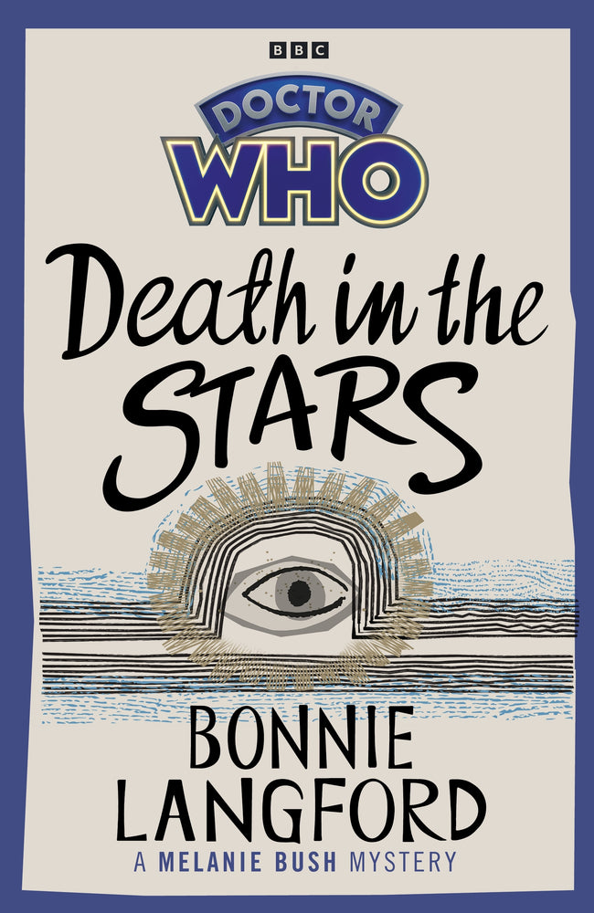 Doctor Who: Death in the Stars A Melanie Bush Mystery - Hard Cover - Books - Image - Pop Weasel