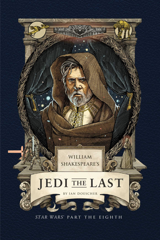 William Shakespeare's Jedi the Last: Star Wars Part the Eighth  image -  - Image - Pop Weasel