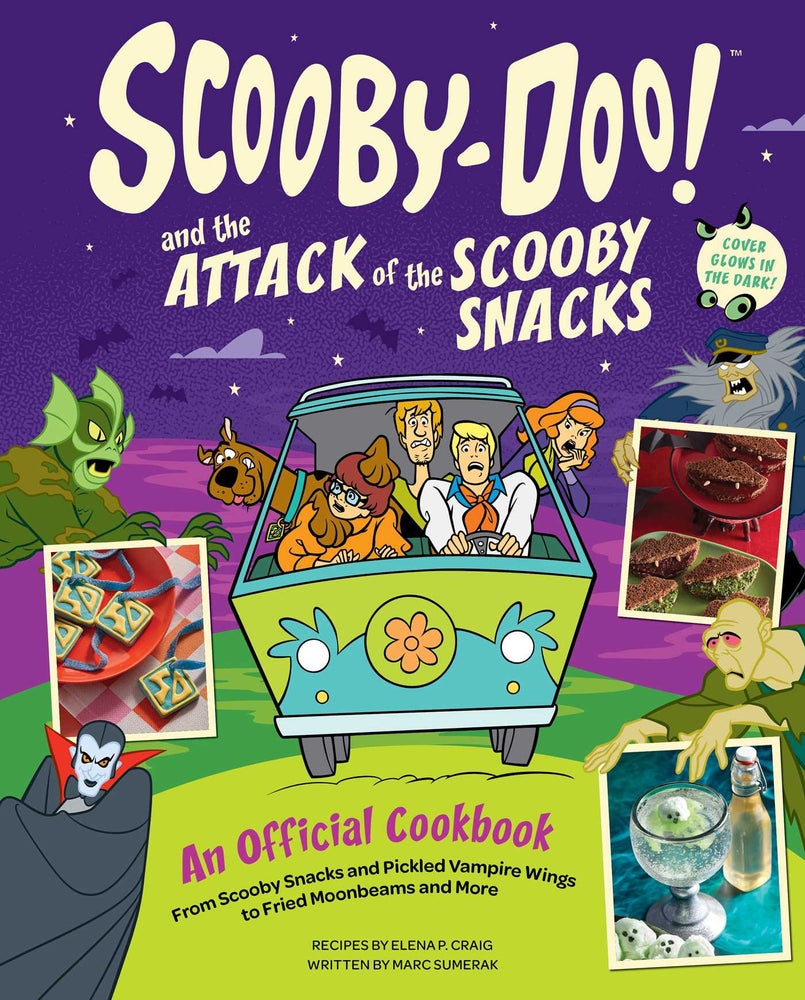 Scooby-Doo! and the Attack of the Scooby Snacks [An Official Cookbook] From Scooby Snacks and Pickled Vampire Wings to Fried Moonbeams and More image -  - Image - Pop Weasel