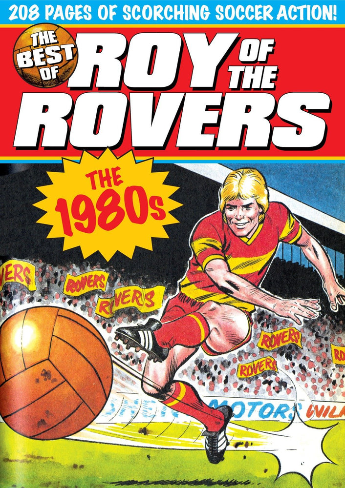 The Best of Roy of the Rovers: 1980's - Image - Graphic Novels - Image - Pop Weasel