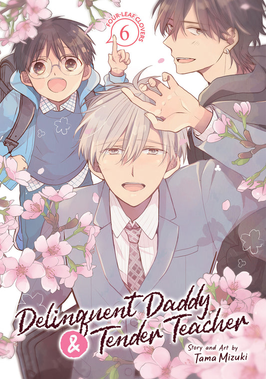 Delinquent Daddy and Tender Teacher Vol. 6: Four-Leaf Clovers image