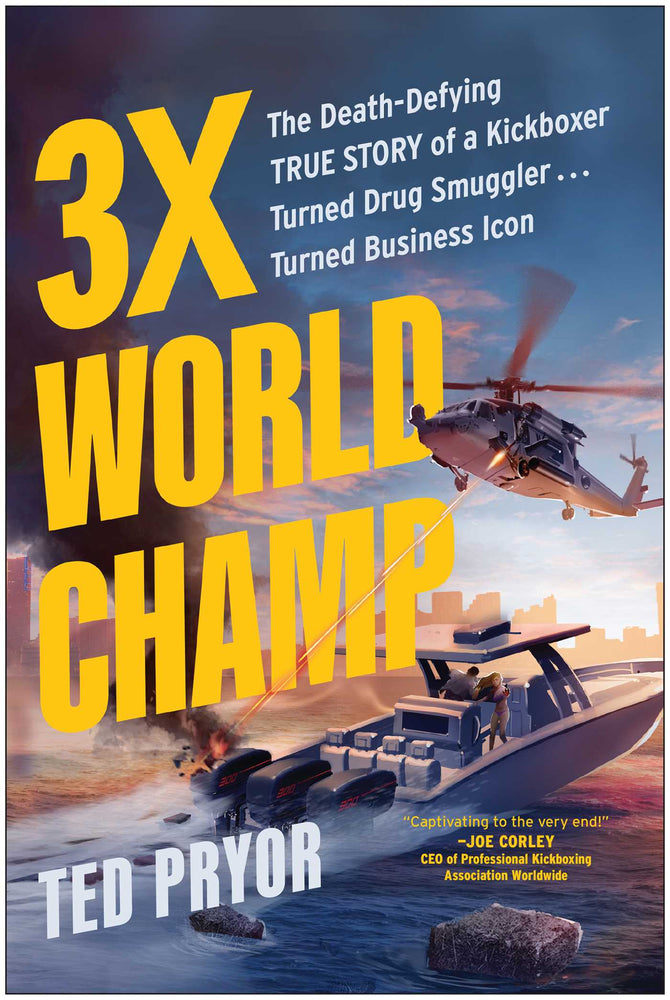 3X World Champ The Death-Defying True Story of a Kickboxer Turned Drug Smuggler . . . Turned Business Icon image - Non-Fiction - Image - Pop Weasel