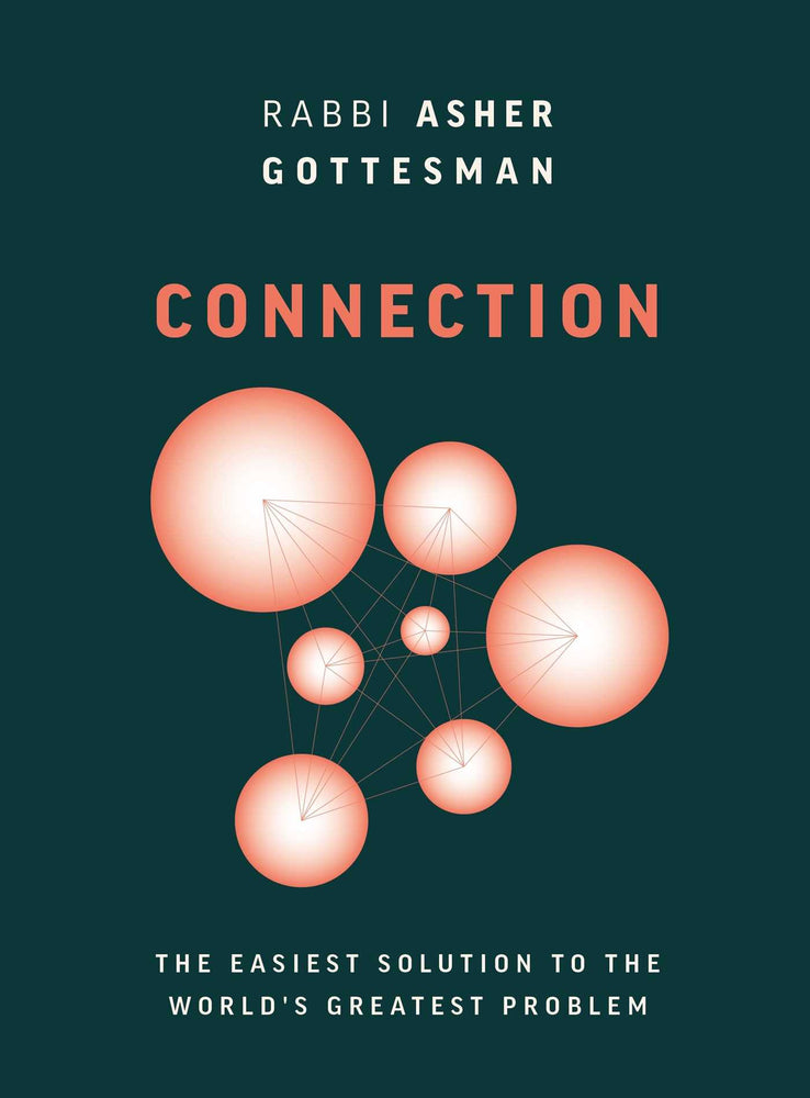 Connection: The Easiest Solution to the World's Greatest Problem The Easiest Solution to the World's Greatest Problem image - Non-Fiction - Image - Pop Weasel
