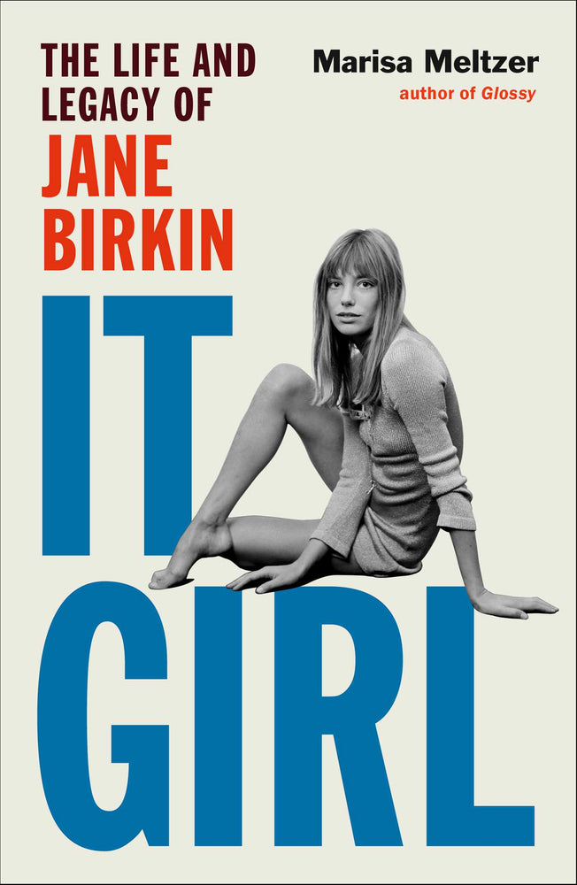 It Girl The Life and Legacy of Jane Birkin image - Non-Fiction - Image - Pop Weasel