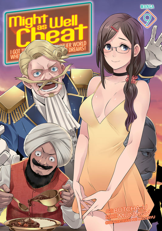 Might as Well Cheat: I Got Transported to Another World Where I Can Live My Wildest Dreams! (Manga) Vol. 9 image