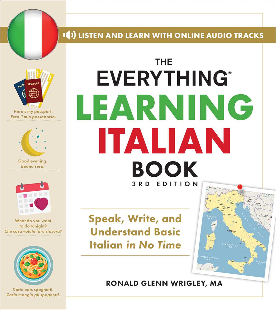 The Everything Learning Italian Book, 3rd Edition Speak, Write, and Understand Basic Italian in No Time image - Non-Fiction - Image - Pop Weasel