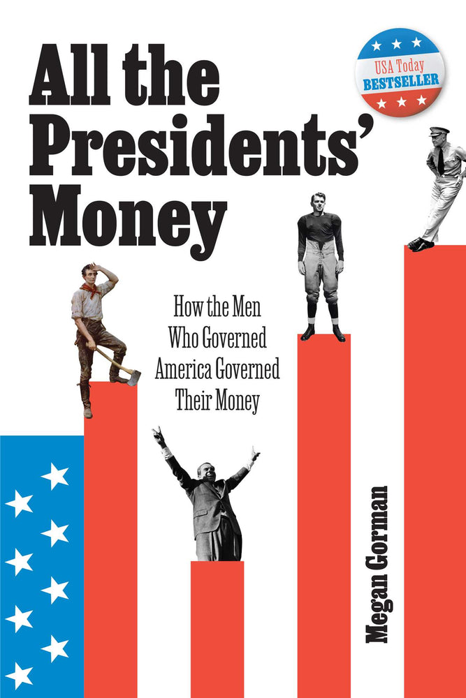 All the Presidents' Money How the Men Who Governed America Governed Their Money image - Non-Fiction - Image - Pop Weasel