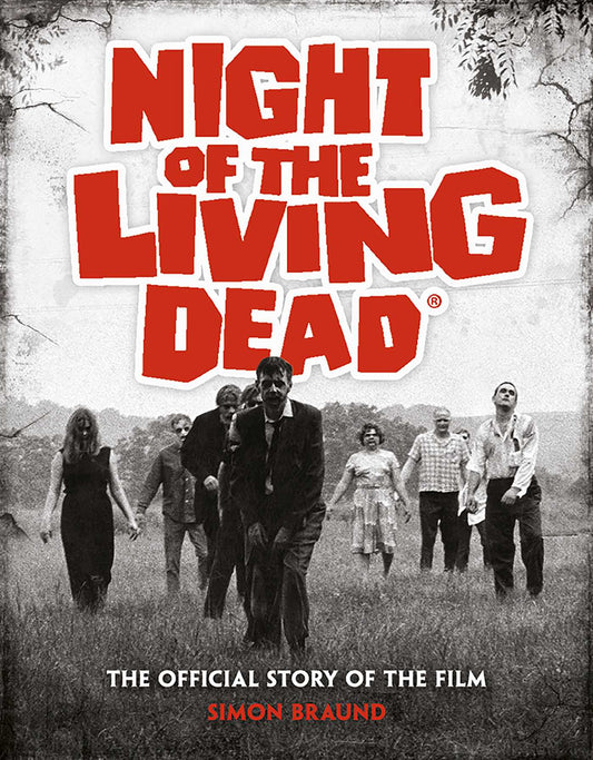 Night of the Living Dead: The Official Story of the Film image