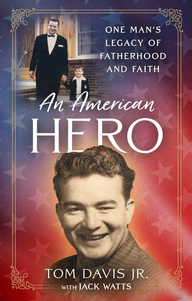 An American Hero One Man's Legacy of Fatherhood and Faith image -  - Image - Pop Weasel