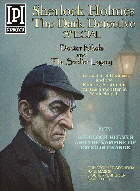 Sherlock Holmes Dark Detective Special  | One Shot Doctor Nikola And The Soldier Legacy - Image