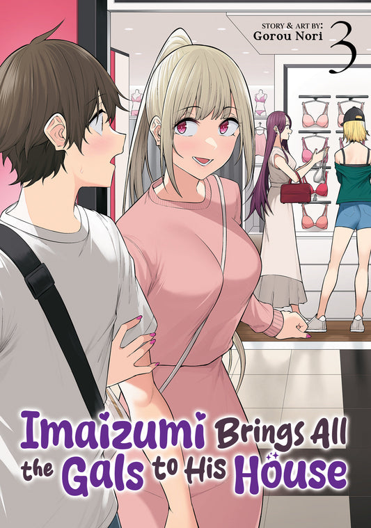 Imaizumi Brings All the Gals to His House Vol. 3 - Image