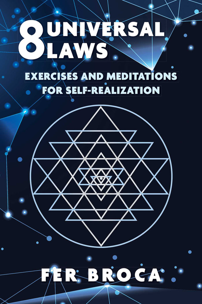 8 Universal Laws Exercises and Meditations for Self-Realization image - Non-Fiction - Image - Pop Weasel