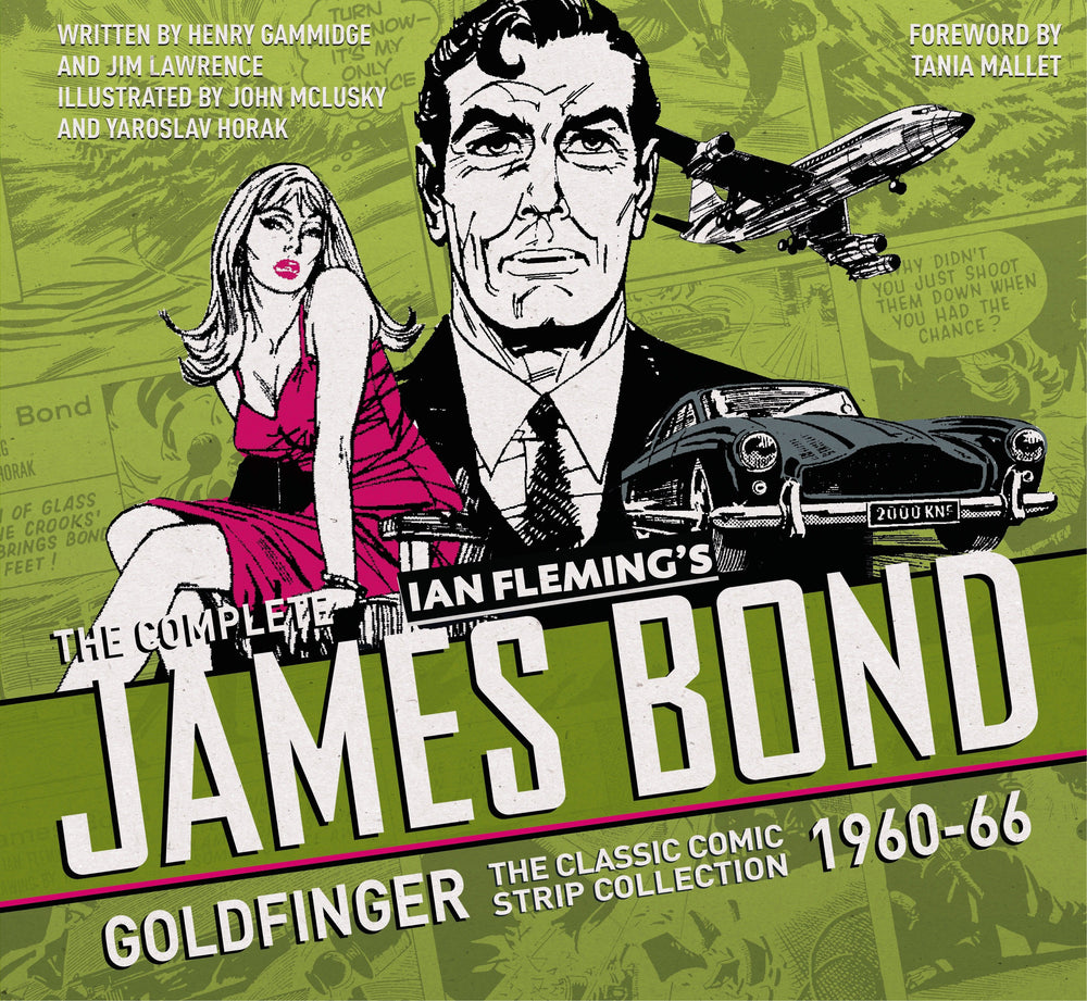 The Complete James Bond: Goldfinger - The Classic Comic Strip Collection 1960-66 | Hardcover - Image - Graphic Novels - Image - Pop Weasel