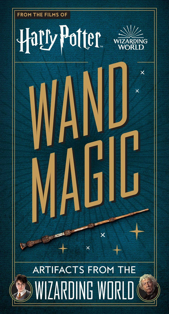 Pop Weasel Image of Harry Potter Wand Magic: Artifacts from the Wizarding World - Books - Image - Pop Weasel