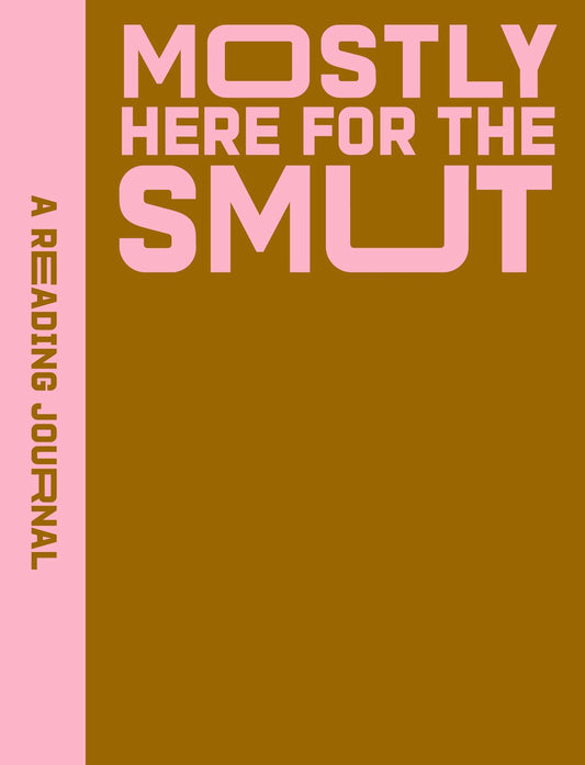 A Reading Journal: Mostly Here for the Smut image