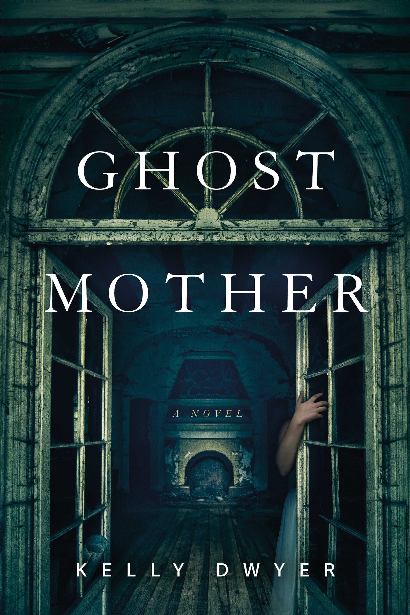 Ghost Mother A Novel