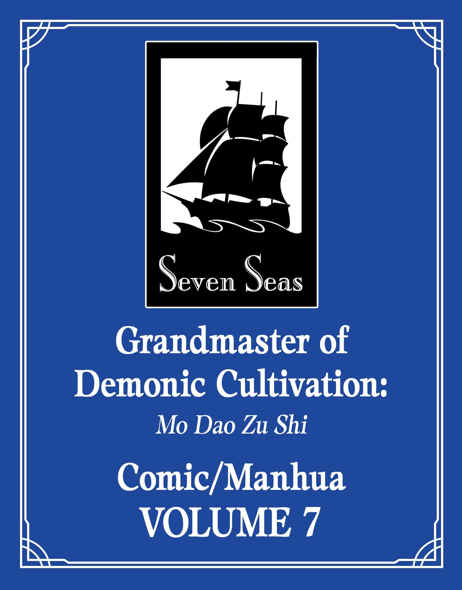 Grandmaster of Demonic Cultivation: Mo Dao Zu Shi (The Comic / Manhua) Vol. 7