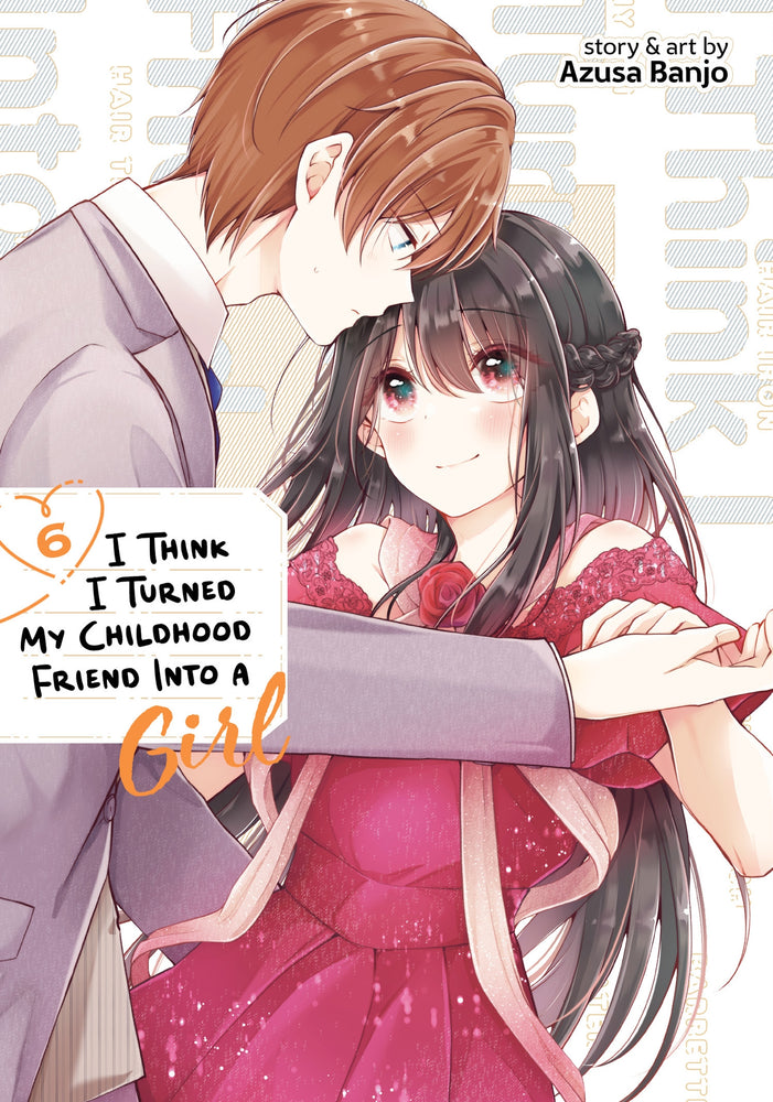 I Think I Turned My Childhood Friend Into a Girl Vol. 06 - Manga - Image - Pop Weasel
