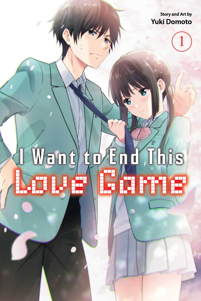 Pop Weasel Image of I Want to End This Love Game, Vol. 01 - Manga - Image - Pop Weasel