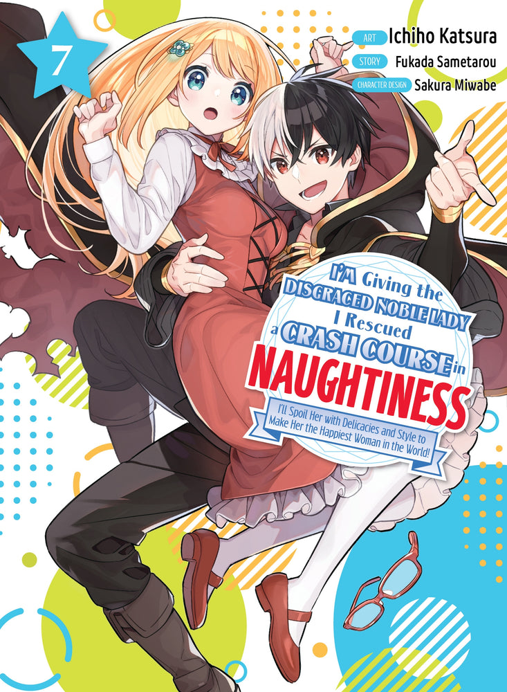 I'm Giving the Disgraced Noble Lady I Rescued a Crash Course in Naughtiness 7 - Manga - Image - Pop Weasel