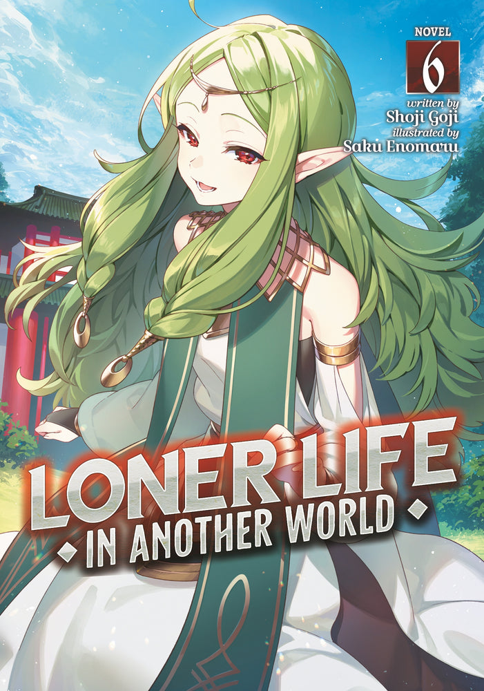 Pop Weasel Image of Loner Life in Another World, Vol. 06 - Light Novel - Image - Pop Weasel